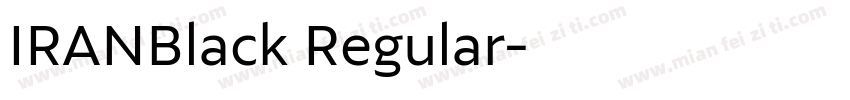 IRANBlack Regular字体转换